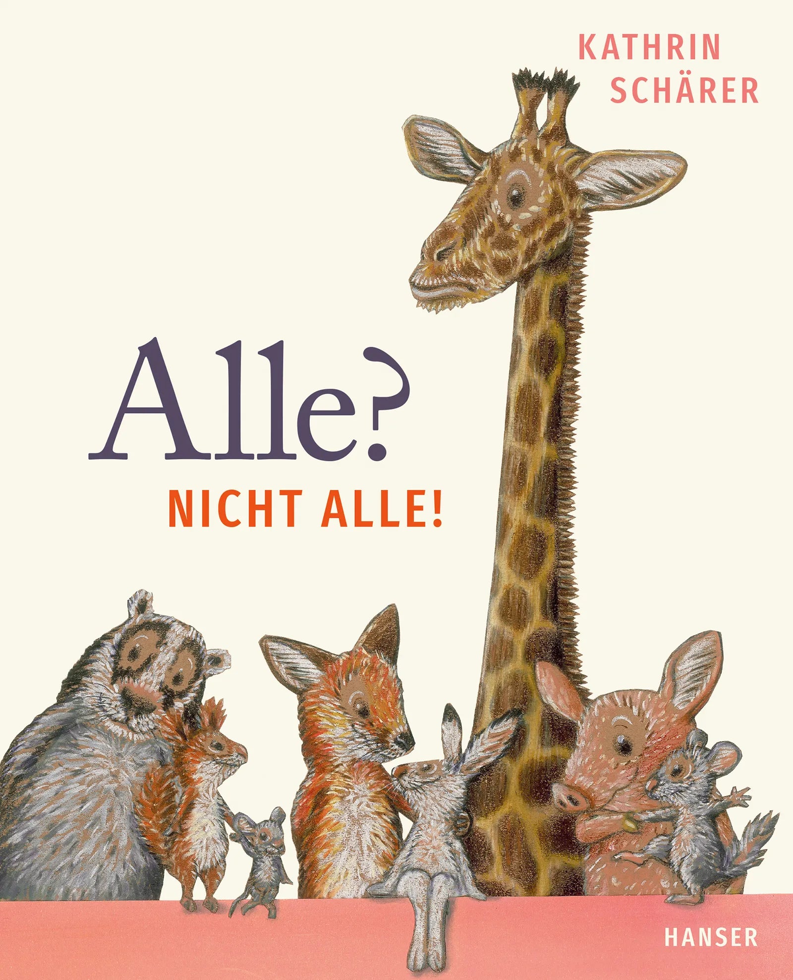 Buchcover von 'Alle? Nicht alle!' - Gebundene Ausgabe von Kathrin Schärer