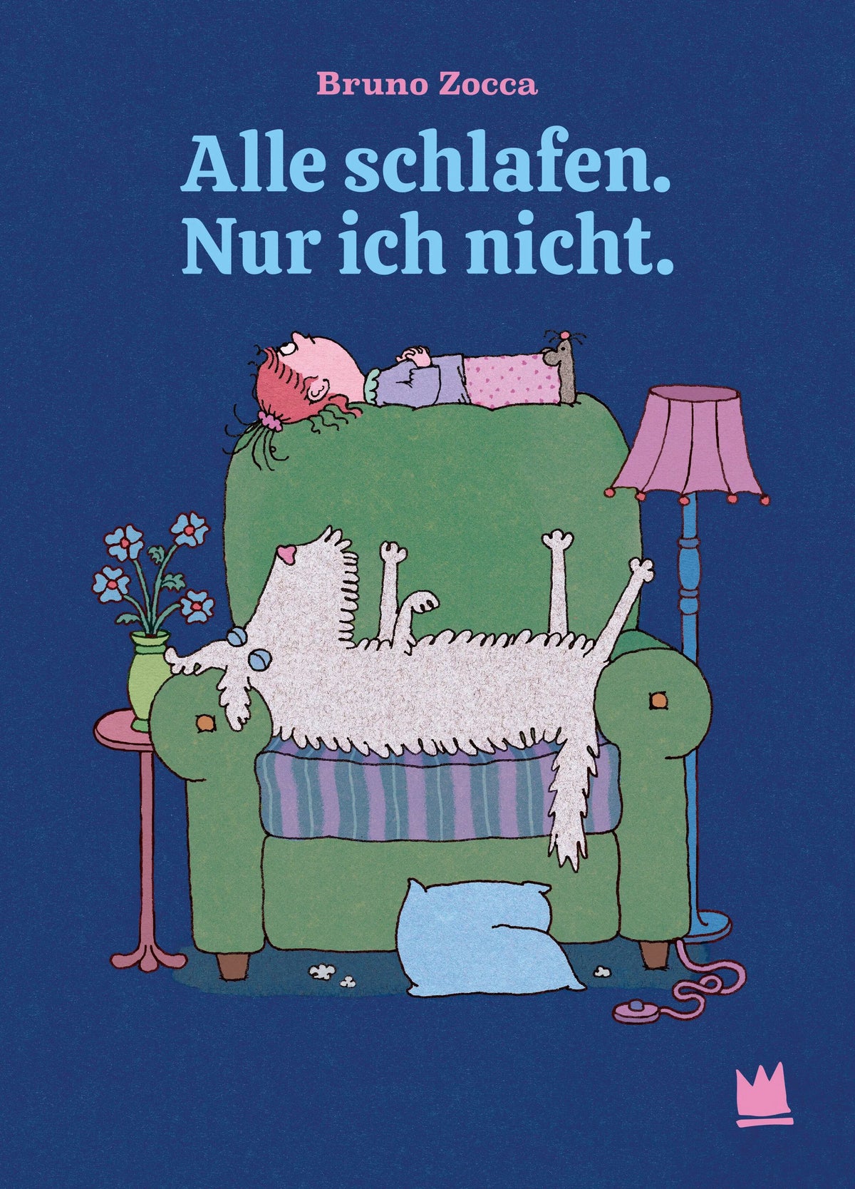 Cover: Alle schlafen. Nur ich nicht. (Hardcover) von Bruno Zocca