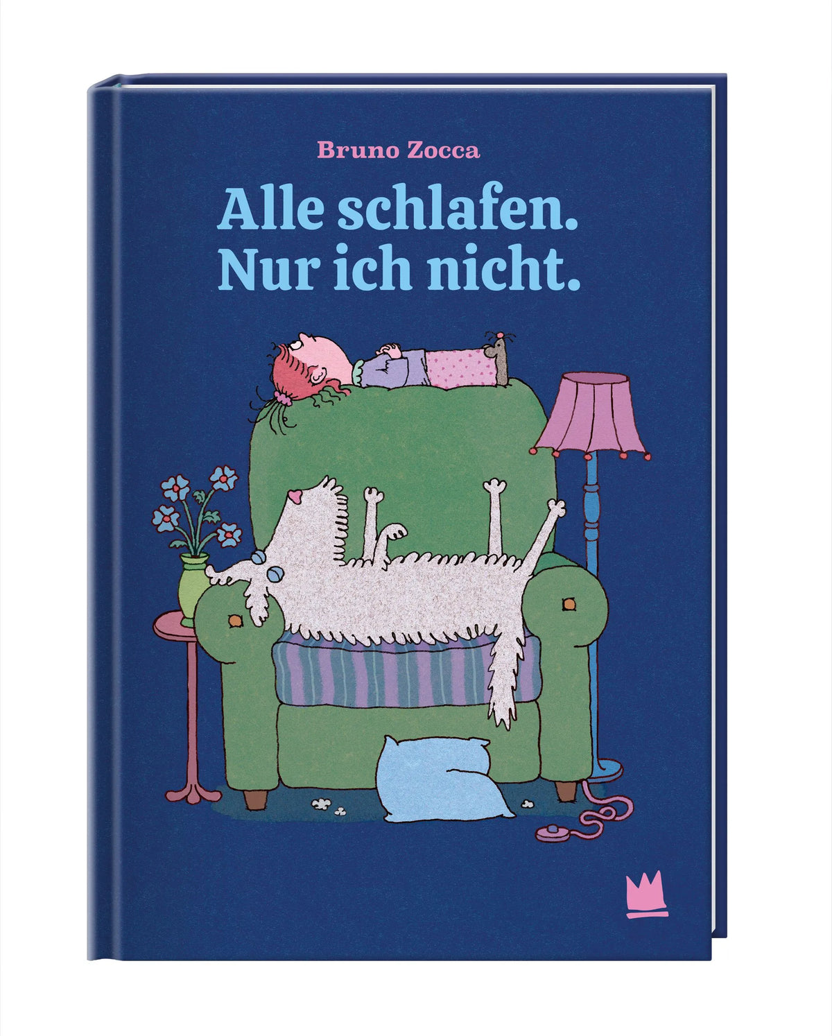 Detailansicht: Alle schlafen. Nur ich nicht. (Hardcover)