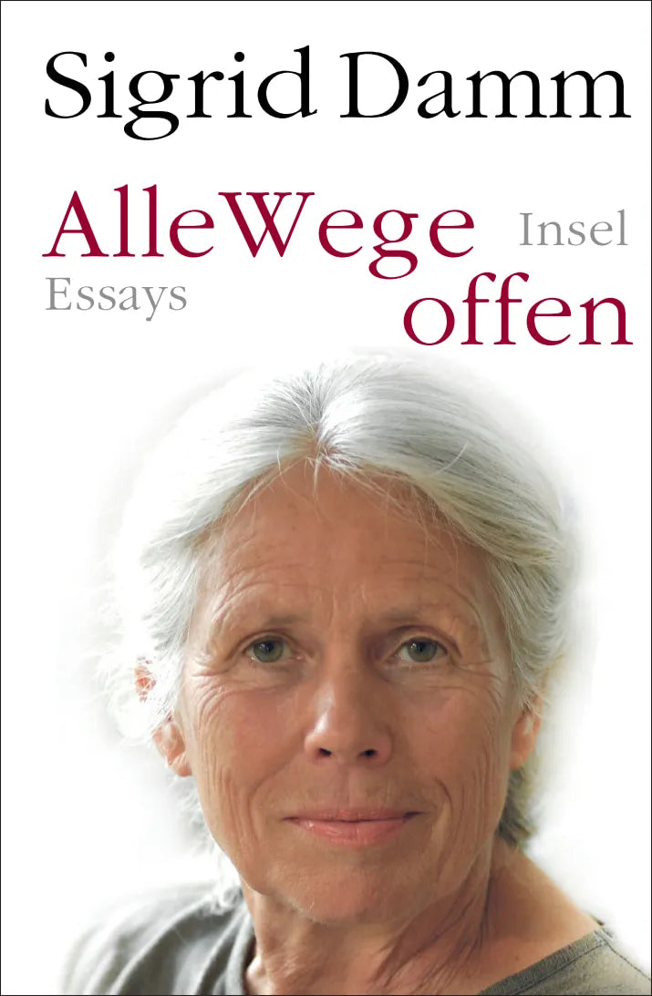 Buchcover von 'Alle Wege offen' - Gebundene Ausgabe von Sigrid Damm