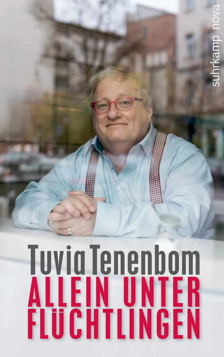 Buchcover von 'Allein unter Flüchtlingen' - Paperback von Tuvia Tenenbom