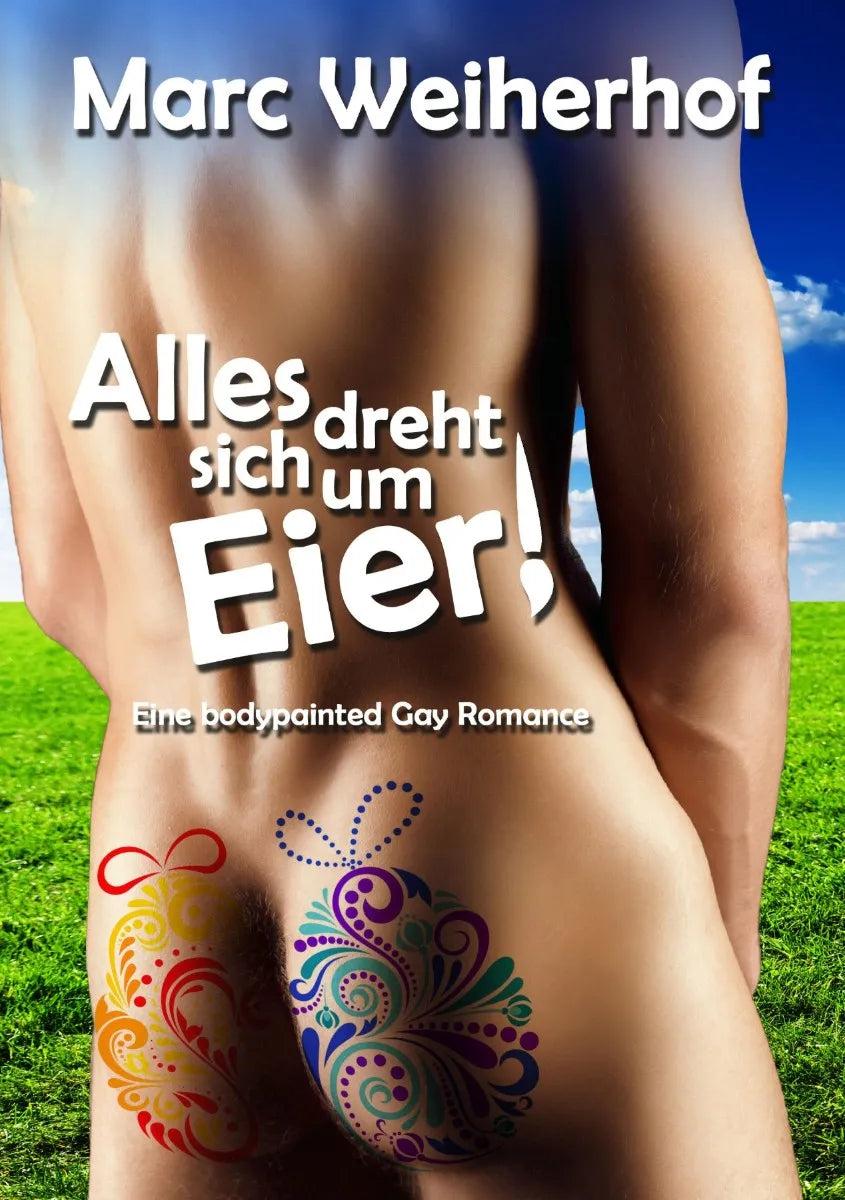 Cover: Alles dreht sich um Eier (E-Book) von Marc Weiherhof