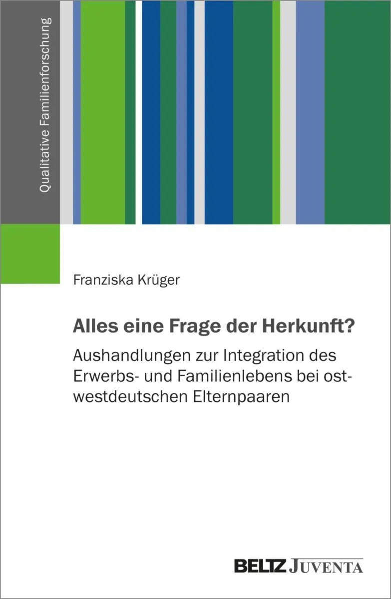 Cover: Alles eine Frage der Herkunft? (E-Book) von Franziska Krüger