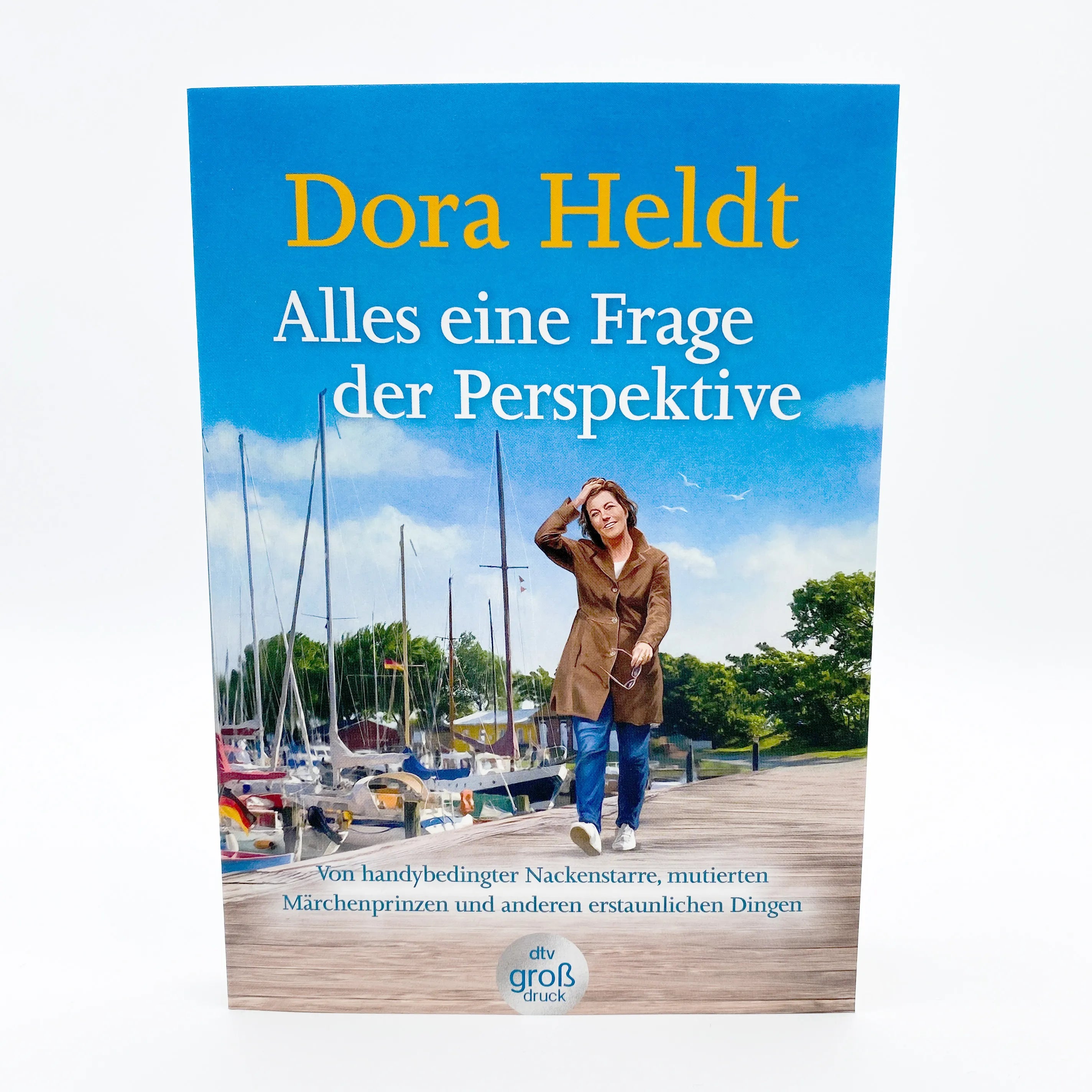 Dora Heldt - Alles eine Frage der Perspektive