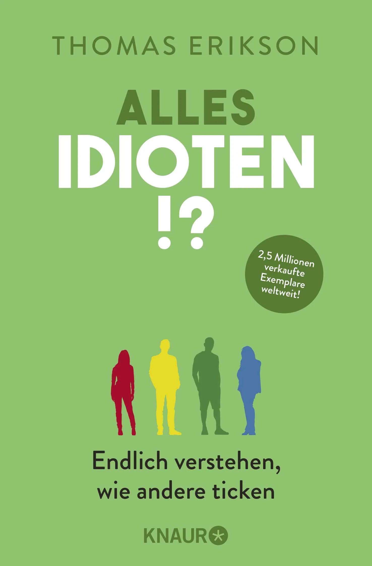 Buchcover von 'Alles Idioten!?' - Taschenbuch von Thomas Erikson