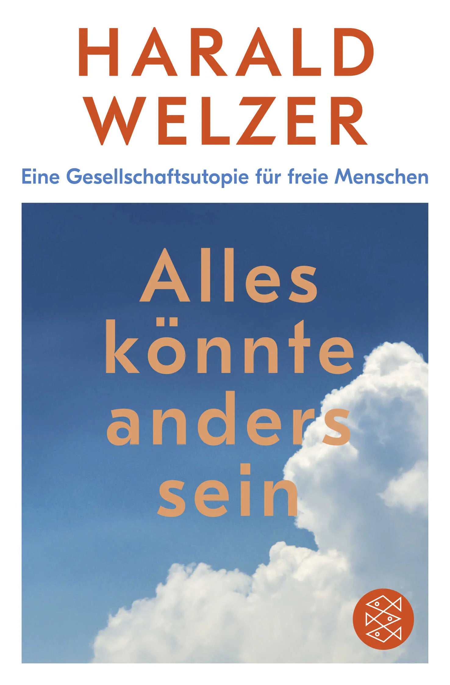 Buchcover von 'Alles könnte anders sein' - Taschenbuch von Harald Welzer