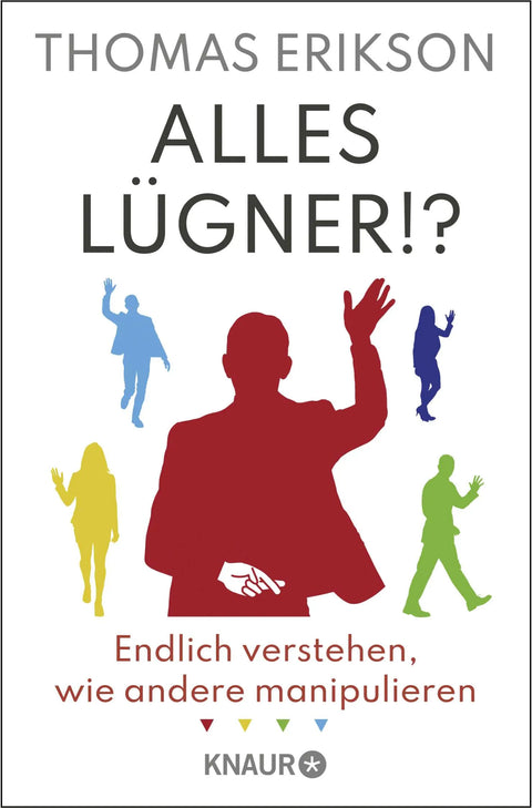 Alles Lügner!?
