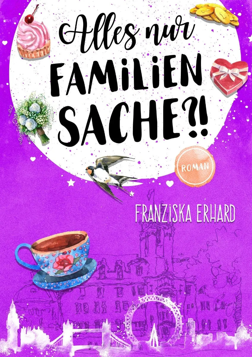 Cover: Alles nur Familiensache?! (E-Book) von Franziska Erhard