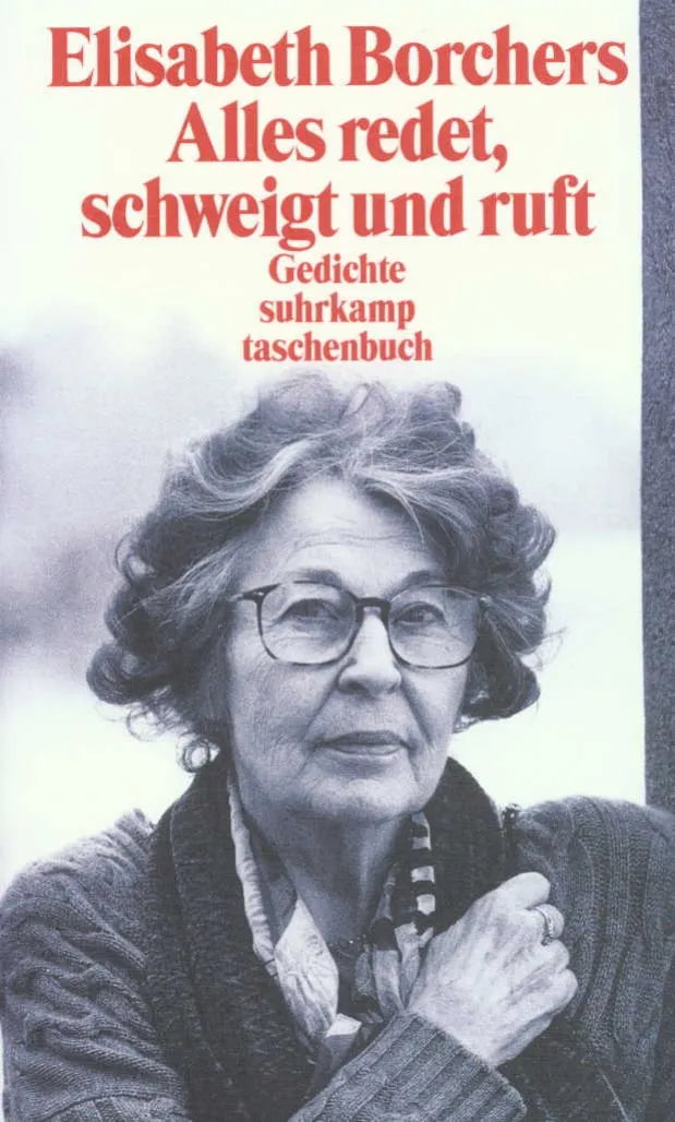 Buchcover von 'Alles redet, schweigt und ruft' - Taschenbuch von Elisabeth Borchers