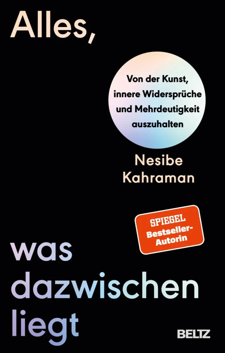 Cover: Alles, was dazwischenliegt (E-Book) von Nesibe Kahraman