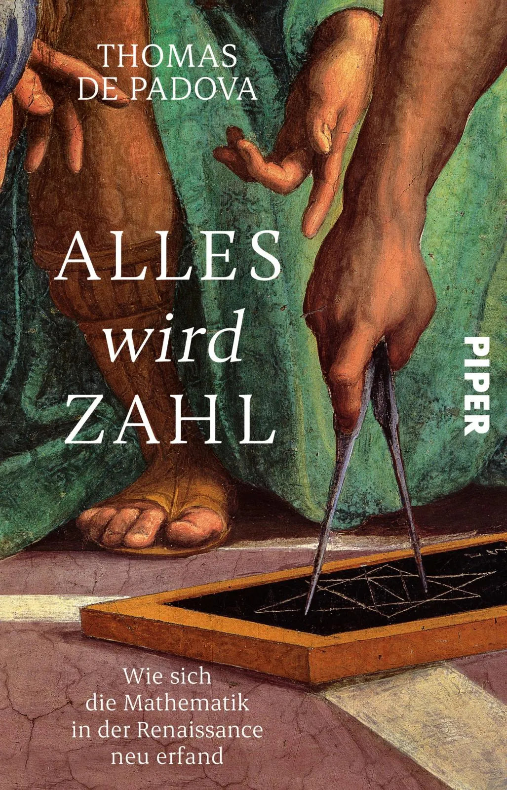 Buchcover von 'Alles wird Zahl' - Taschenbuch von Thomas de Padova