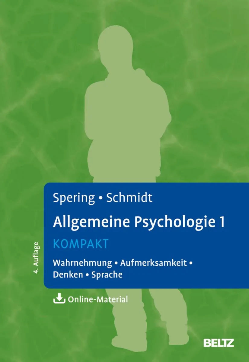 Cover: Allgemeine Psychologie 1 kompakt (E-Book) von Miriam Spering