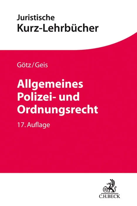Buchcover von 'Allgemeines Polizei- und Ordnungsrecht' - Taschenbuch von Max-Emanuel Geis
