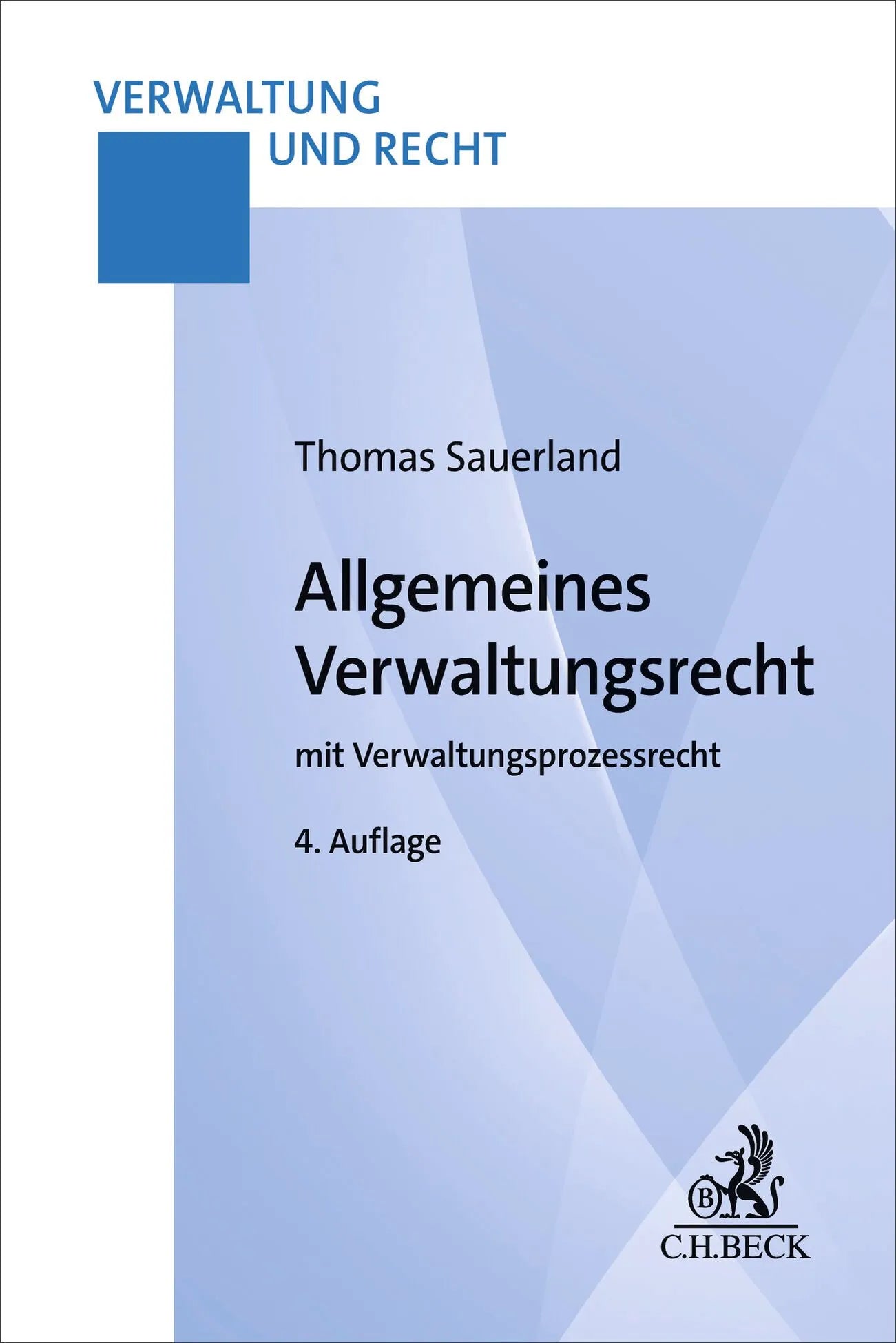 Cover: Allgemeines Verwaltungsrecht (Taschenbuch) von Thomas Sauerland