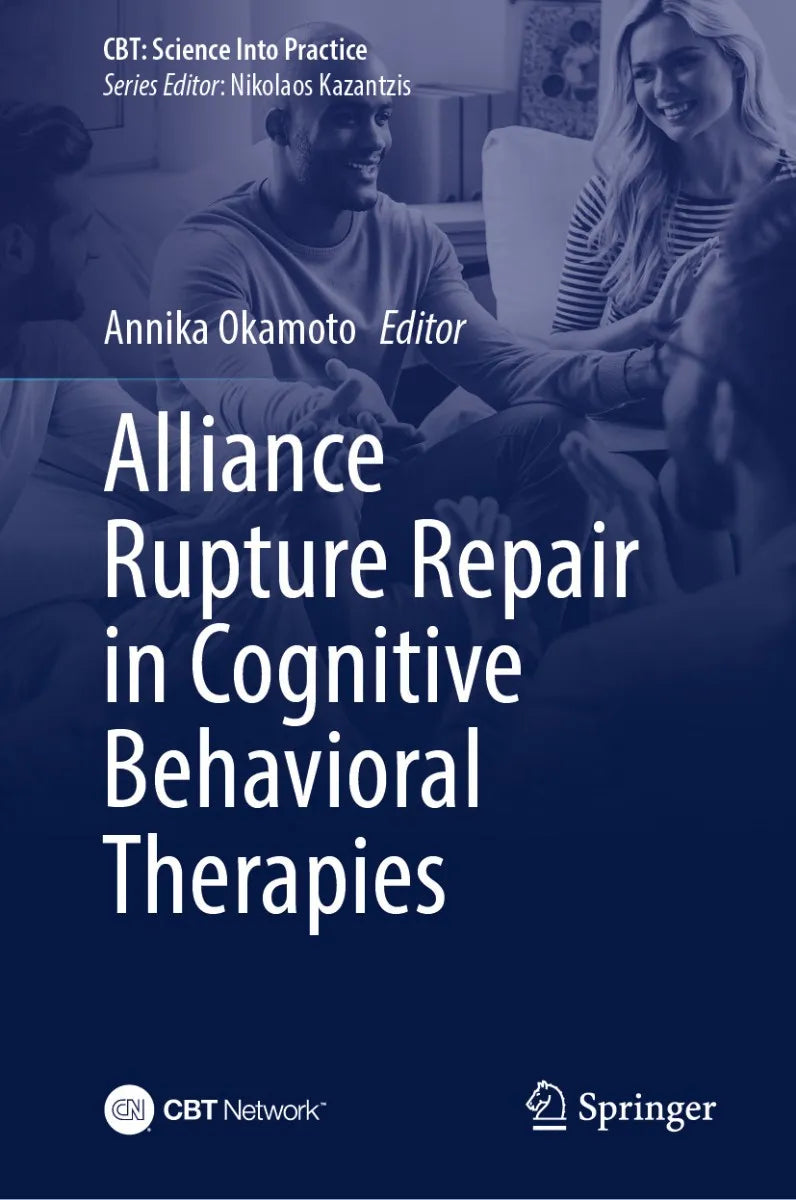 Cover: Alliance Rupture Repair in Cognitive Behavioral Therapies (E-Book) von Annika Okamoto