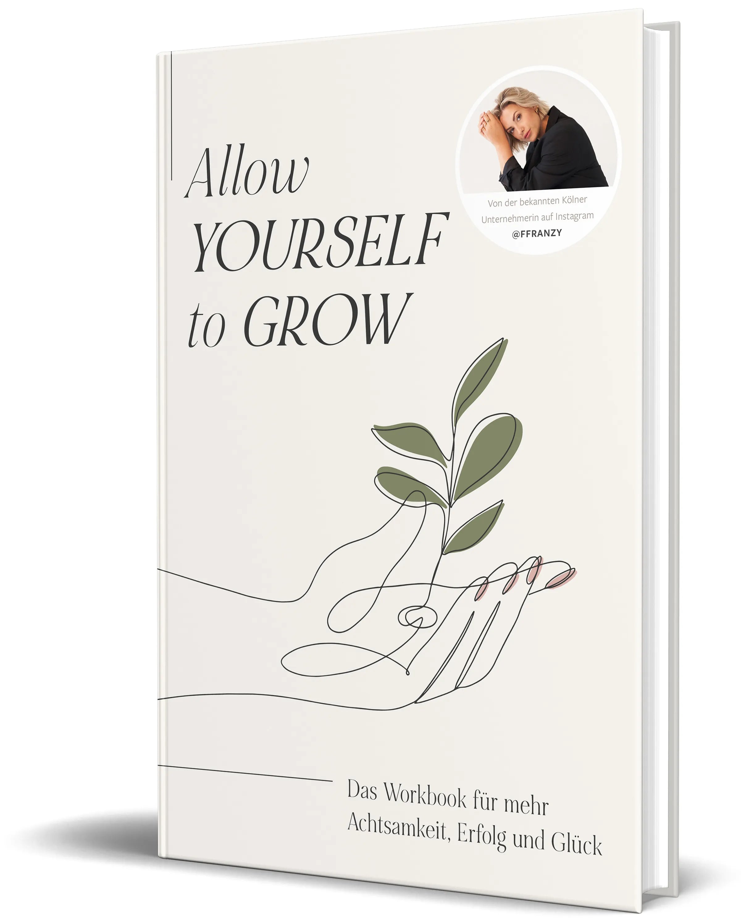 Buchcover von 'Allow Yourself to Grow' - Gebundene Ausgabe von Franzi König