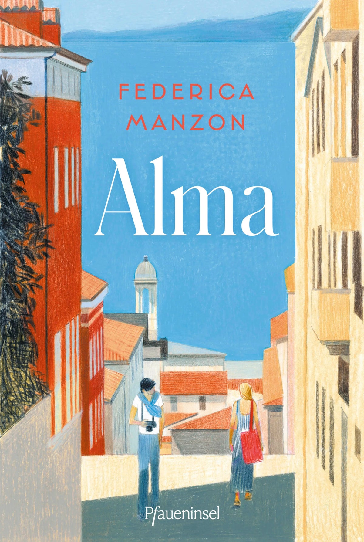 Cover: Alma (Taschenbuch) von Federica Manzon