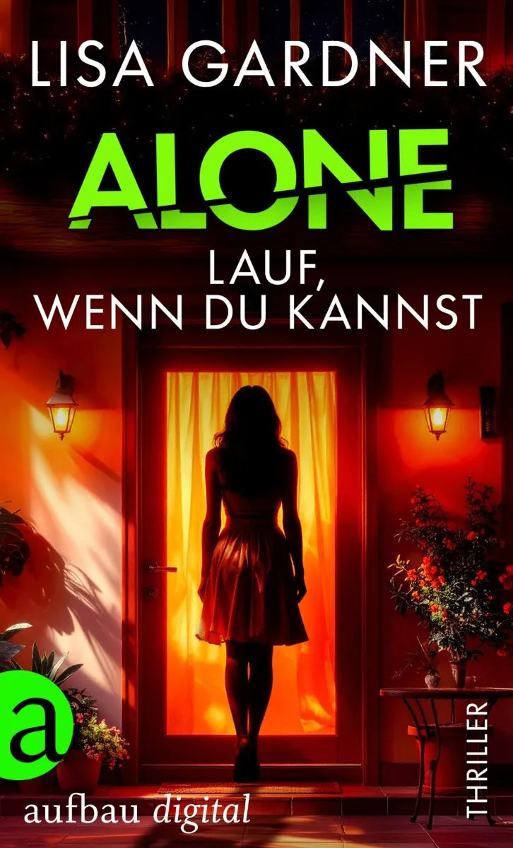 Cover: Alone - Lauf, wenn du kannst (E-Book) von Lisa Gardner