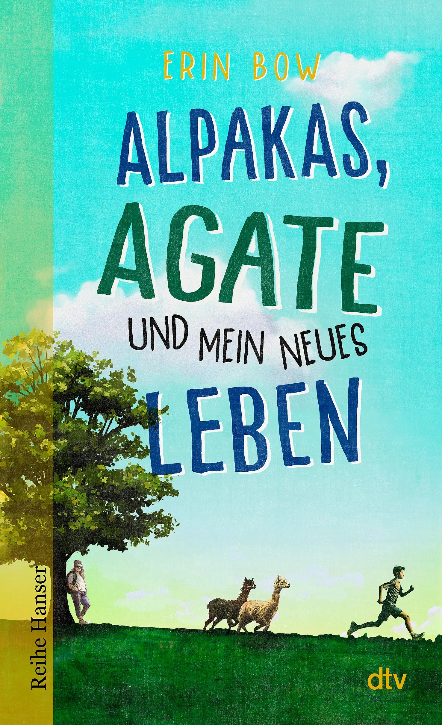 Cover: Alpakas, Agate und mein neues Leben (Taschenbuch) von Erin Bow
