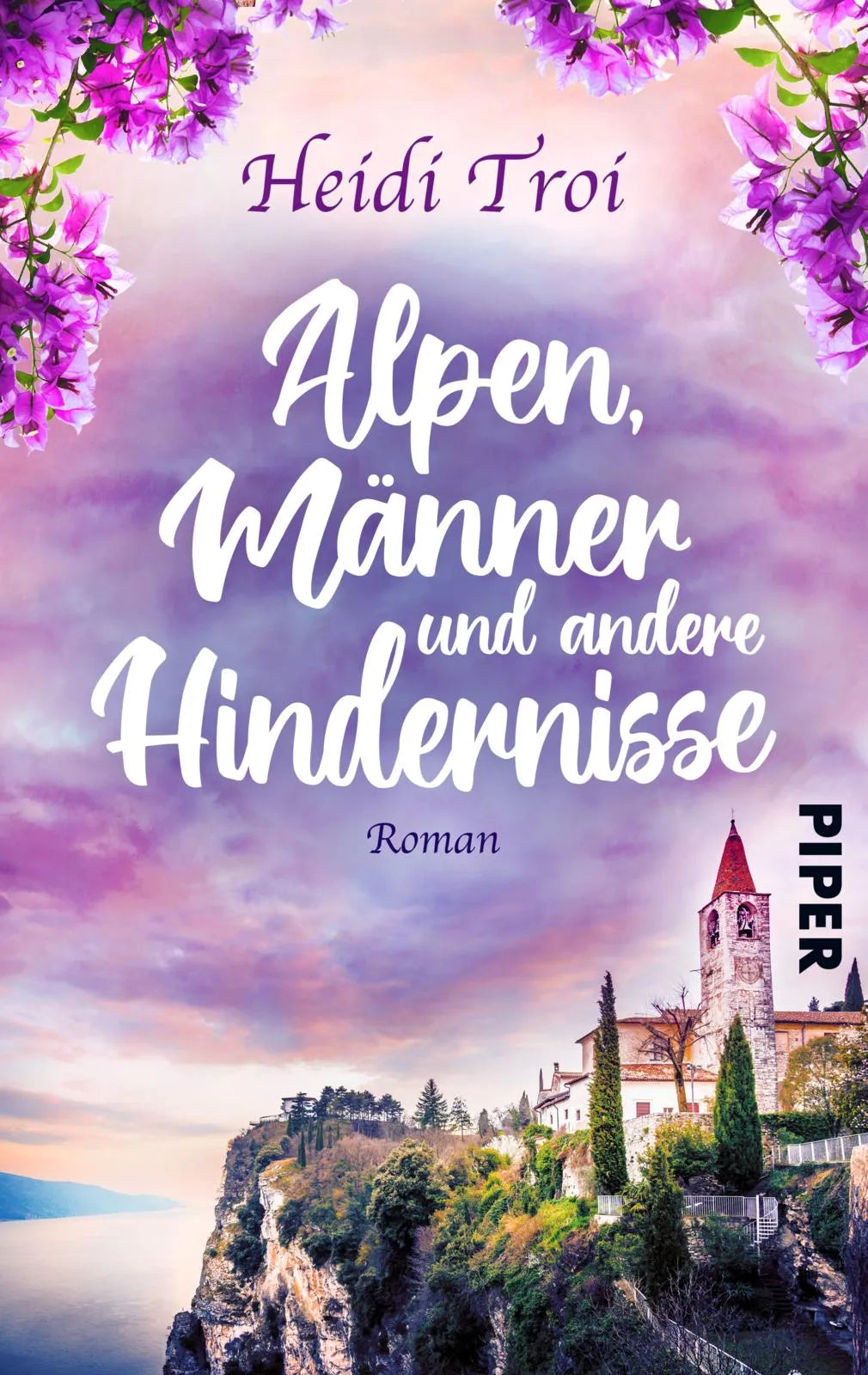 Buchcover von 'Alpen, Männer und andere Hindernisse' - Taschenbuch von Heidi Troi