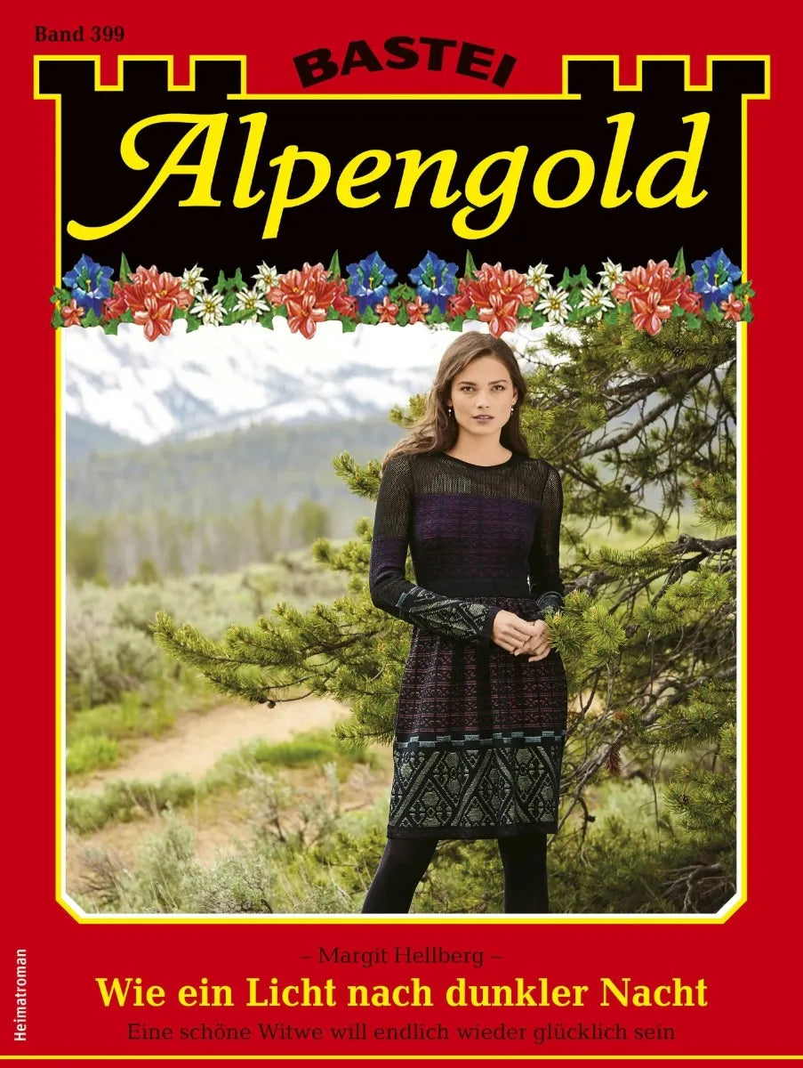 Cover: Alpengold 399 (E-Book) von Margit Hellberg