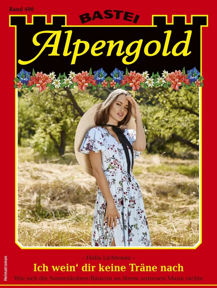 Cover: Alpengold 400 (E-Book) von Hella Lichtenau