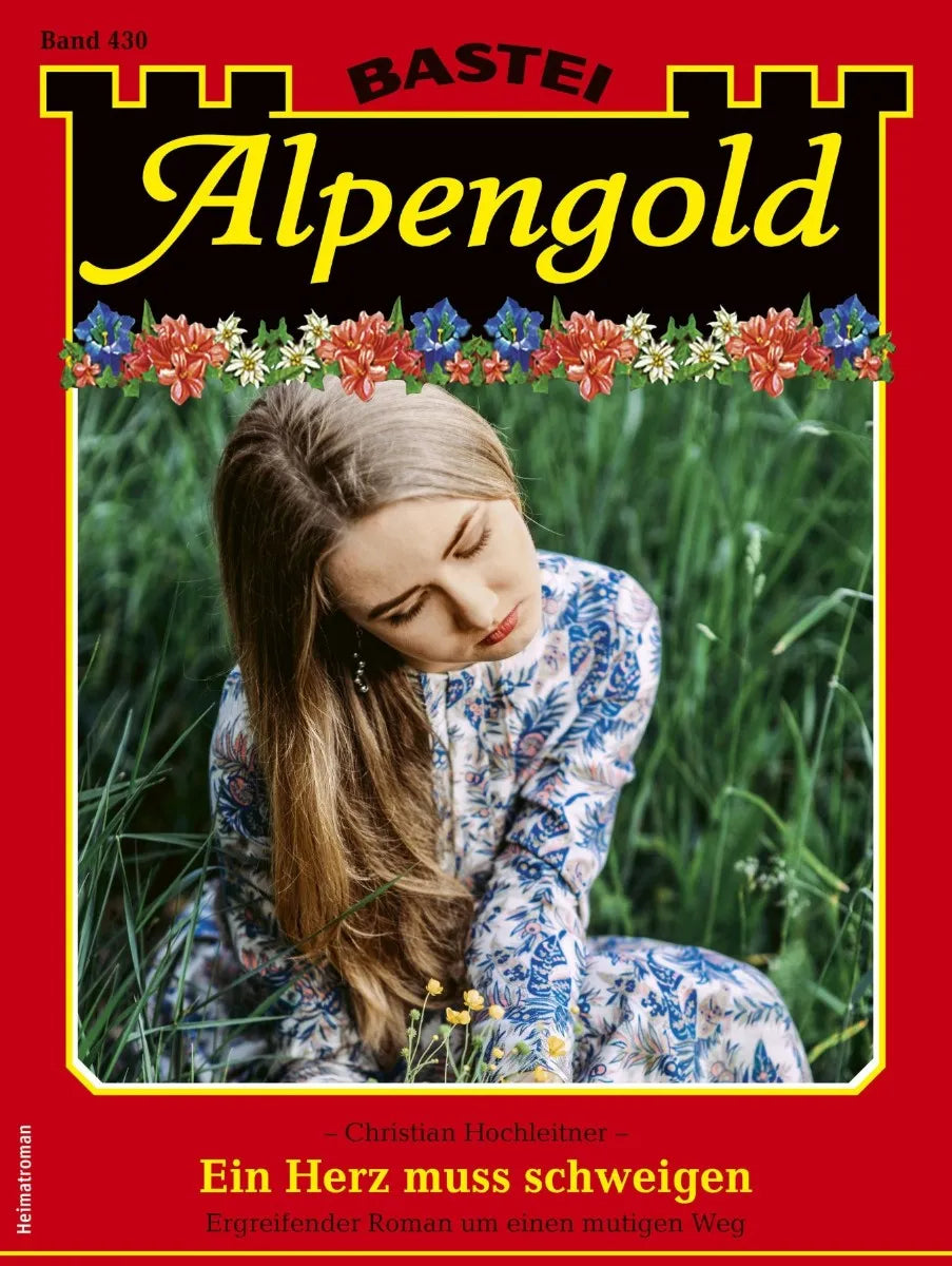 Cover: Alpengold 430 (E-Book) von Christian Hochleitner