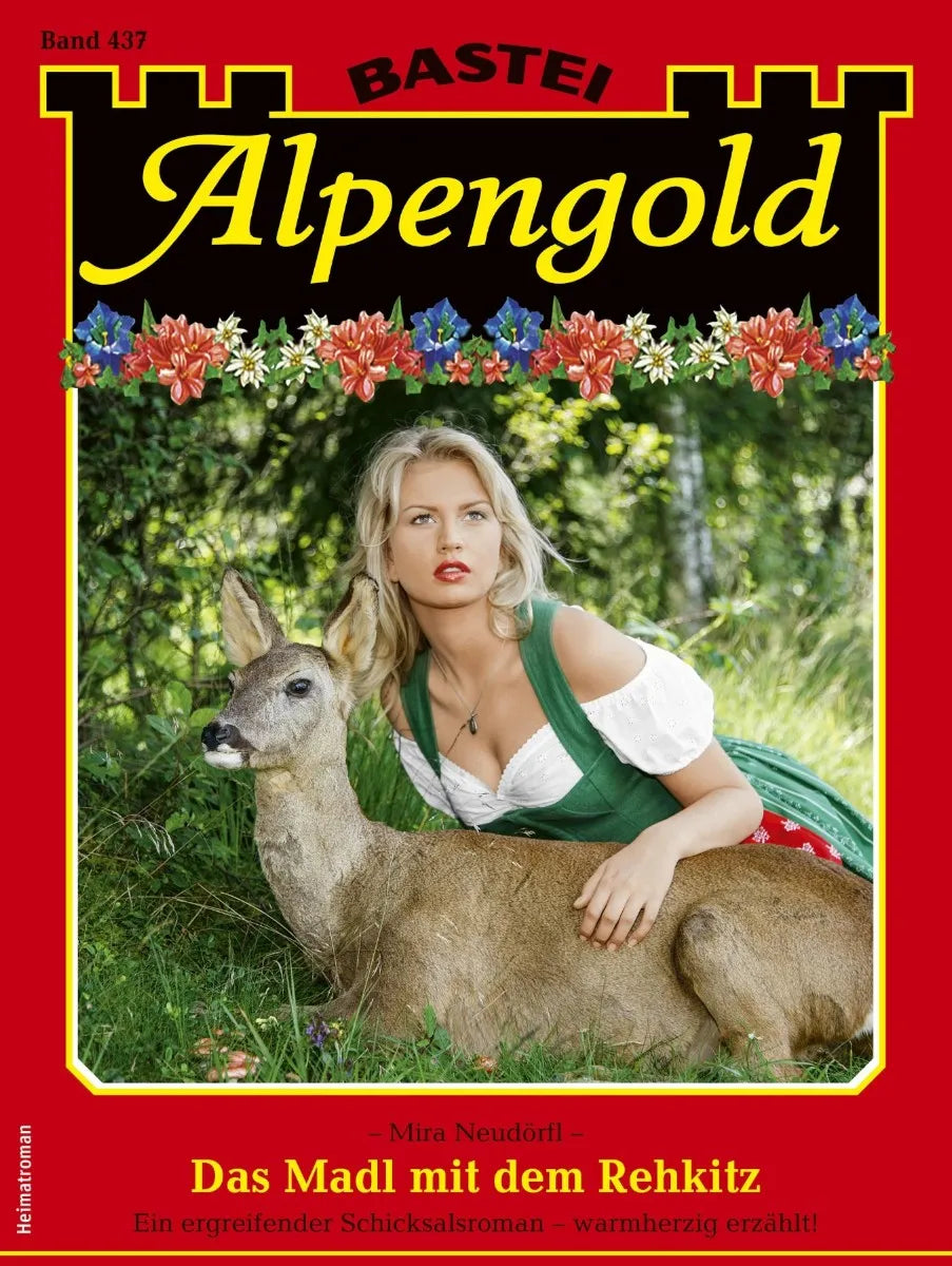 Cover: Alpengold 437 (E-Book) von Mira Neudörfl