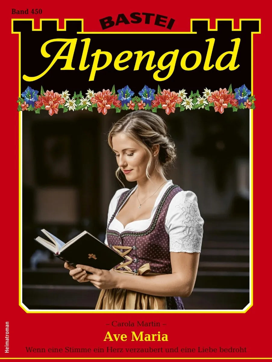 Cover: Alpengold 450 (E-Book) von Carola Martin