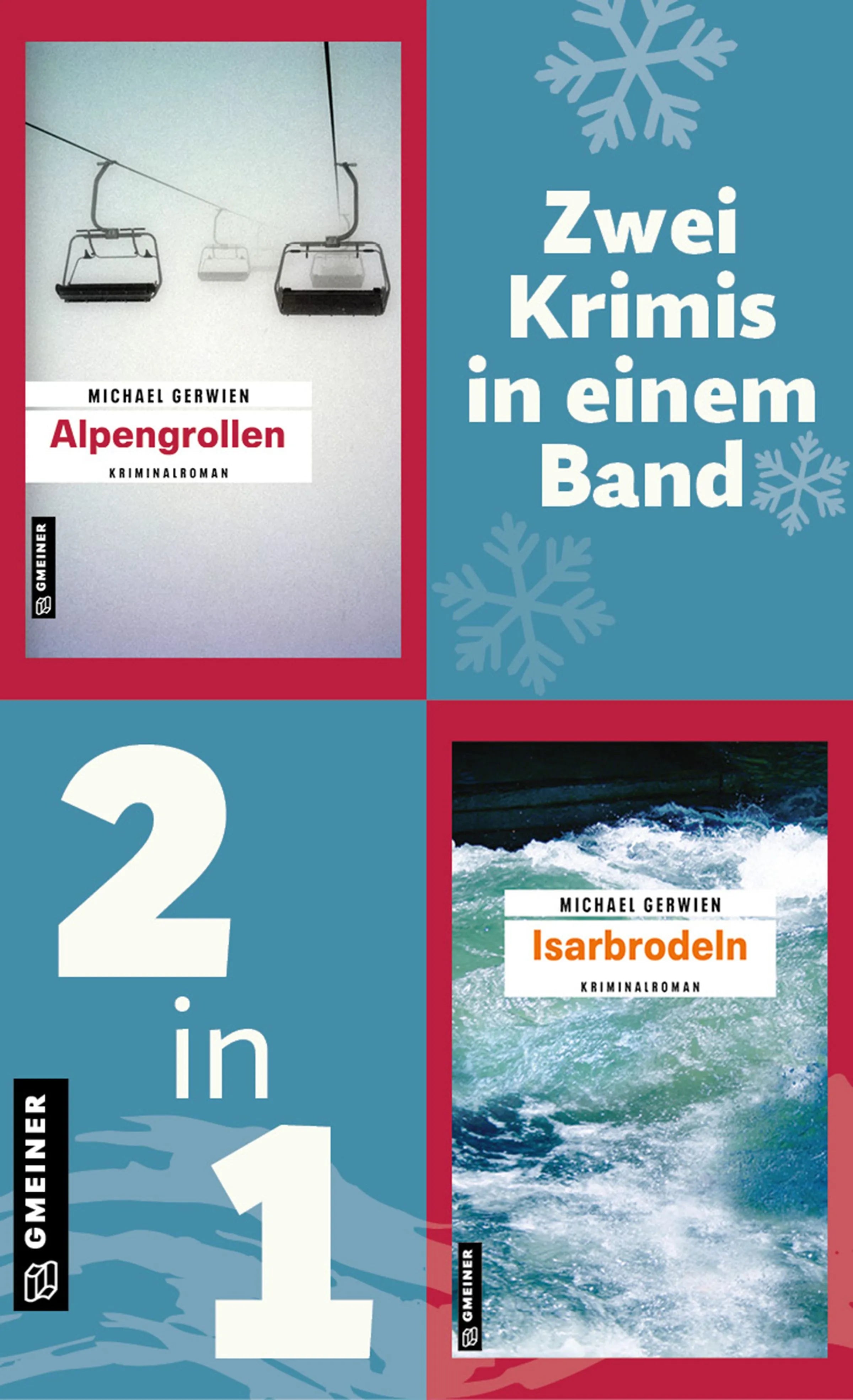 Cover: Alpengrollen & Isarbrodeln (E-Book) von Michael Gerwien