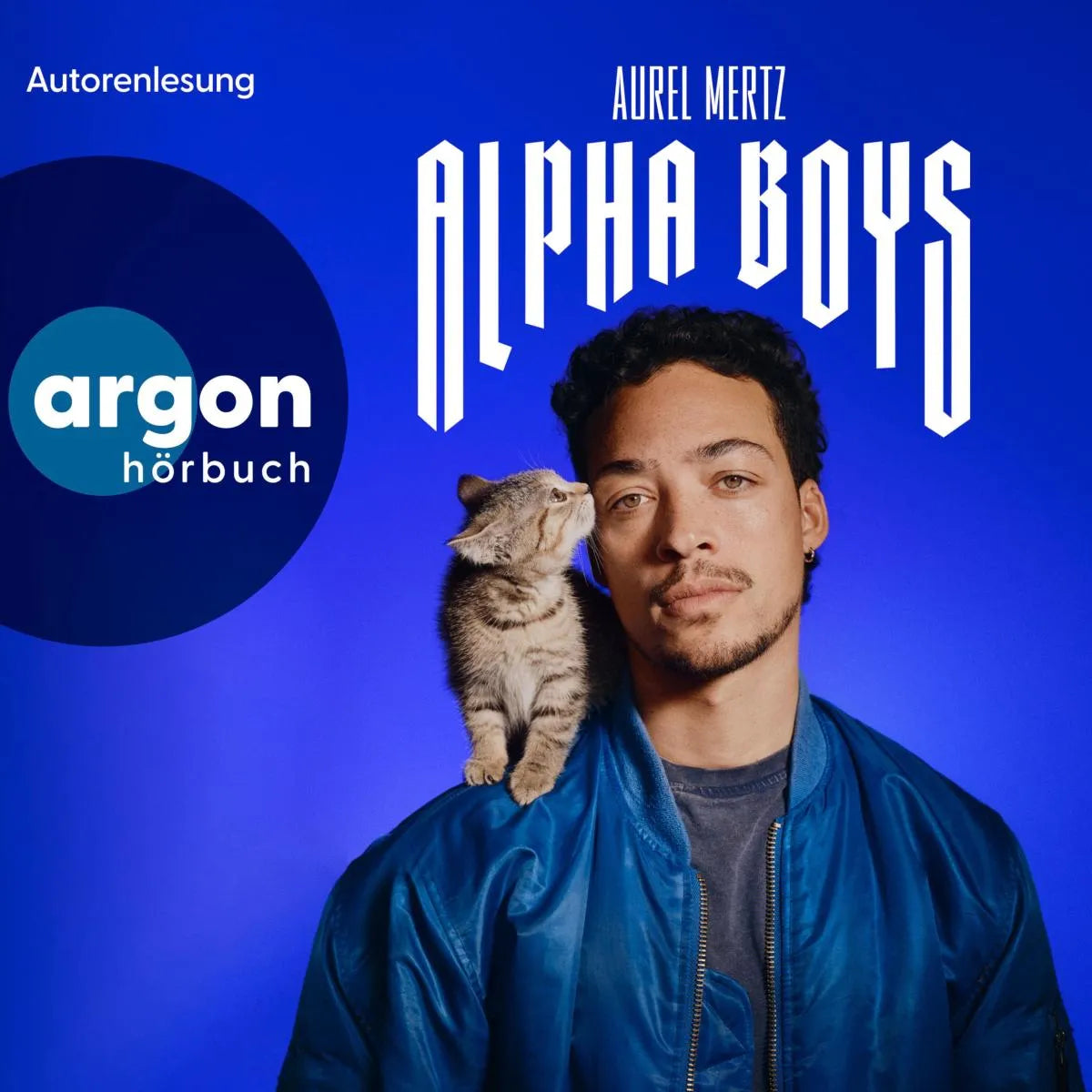 Cover: Alpha-Boys (Hörbuch Download) von Aurel Mertz