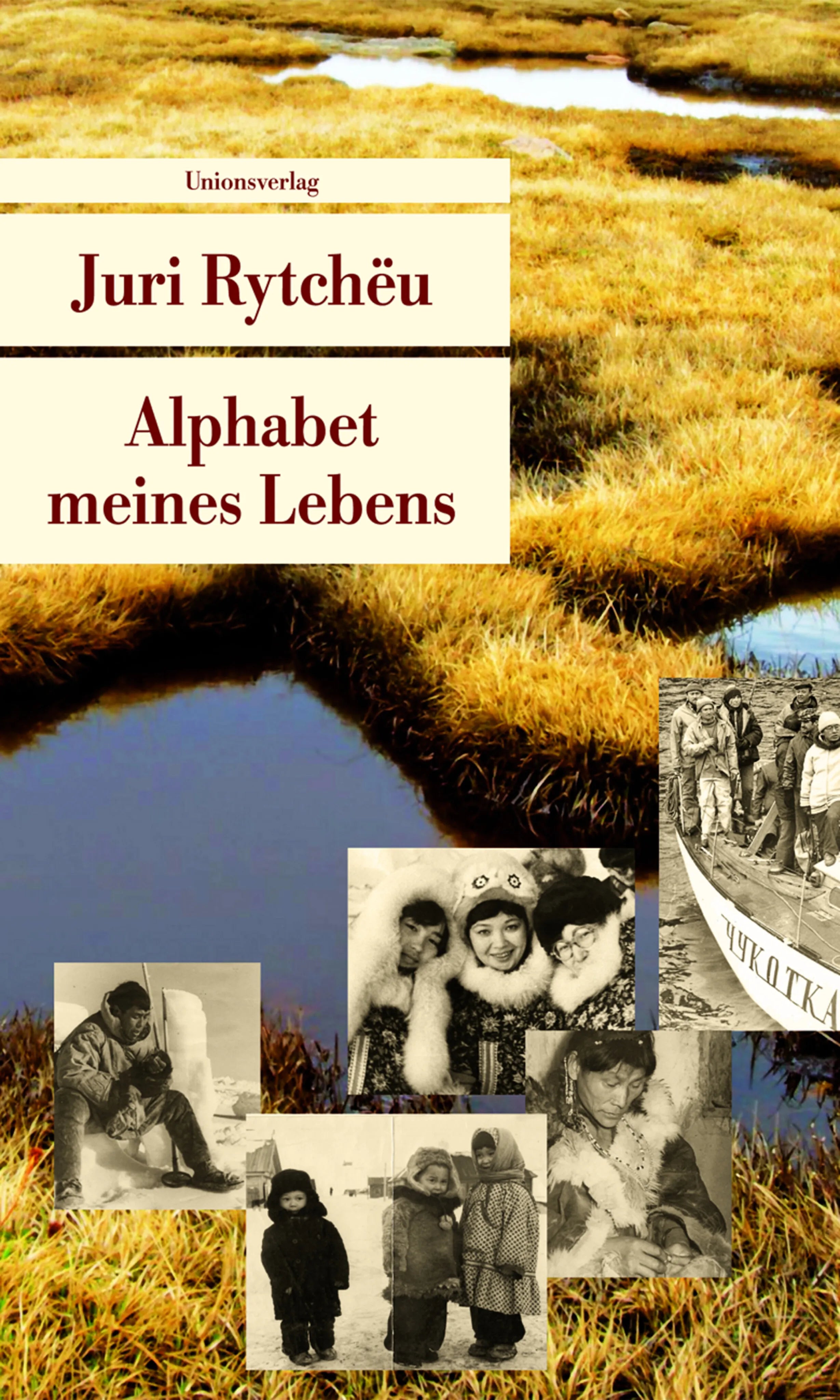 Buchcover von 'Alphabet meines Lebens' - Taschenbuch von Juri Rytchëu