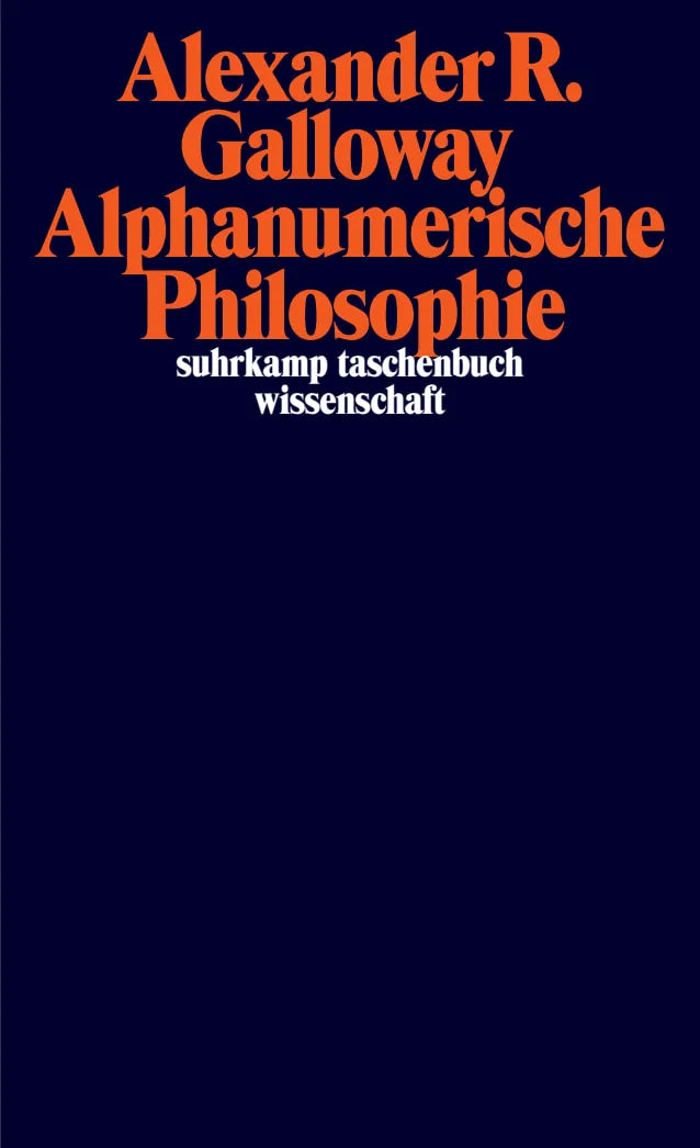 Buchcover von 'Alphanumerische Philosophie' - Taschenbuch von Alexander Galloway