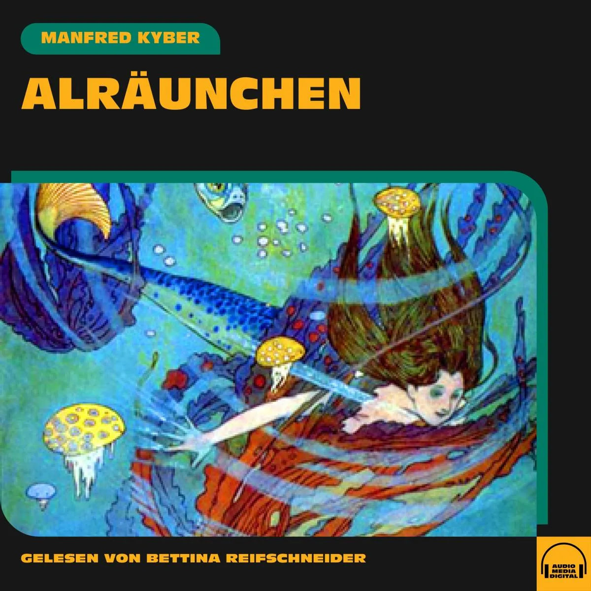 Cover: Alräunchen (Hörbuch Download) von Manfred Kyber