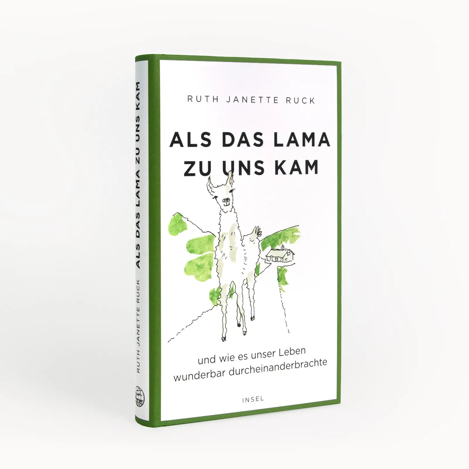 Produktansicht: Als das Lama zu uns kam und wie es unser Leben wunderbar durcheinanderbrachte (Gebundene Ausgabe)