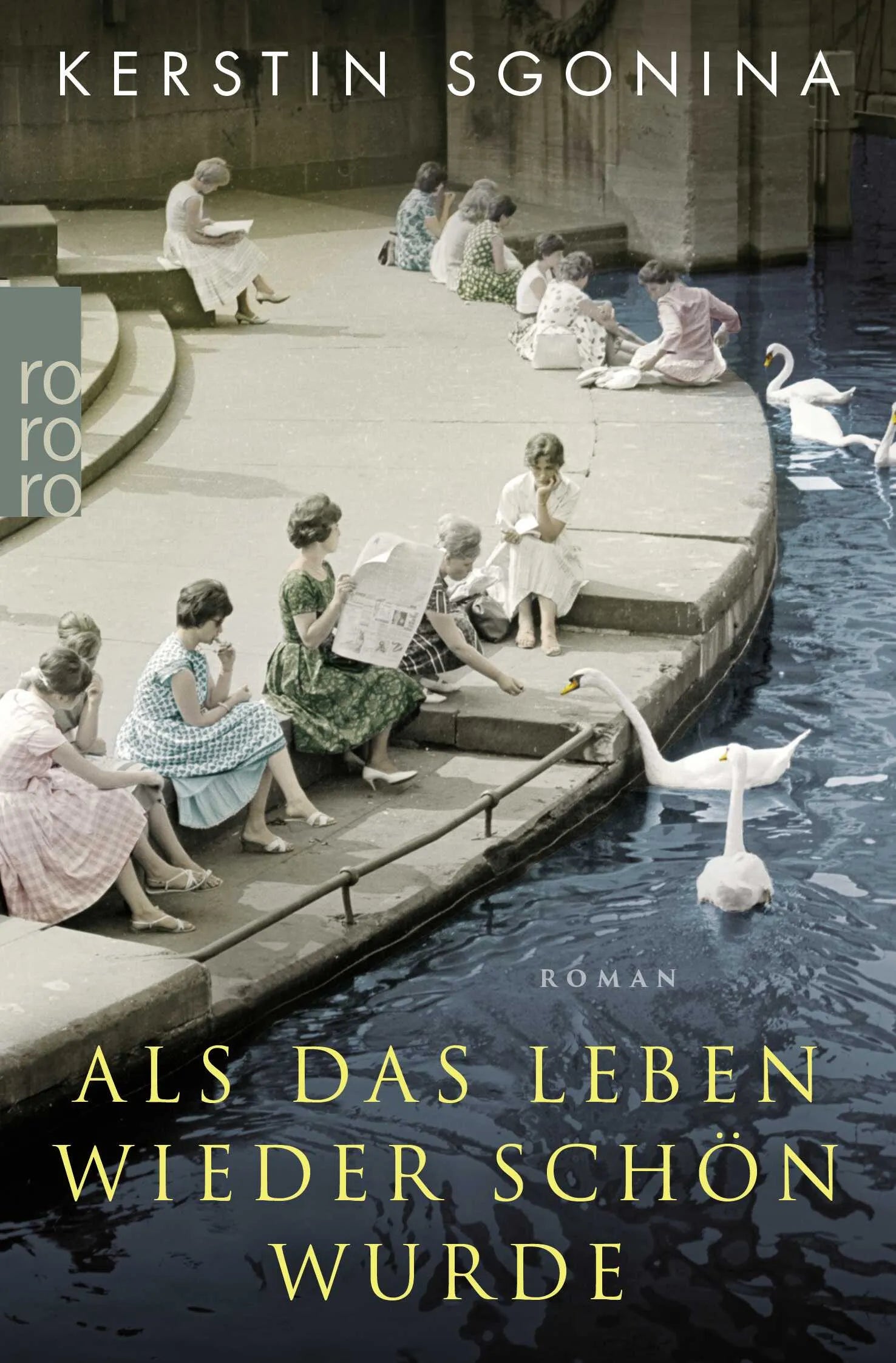 Buchcover von 'Als das Leben wieder schön wurde' - Taschenbuch von Kerstin Sgonina