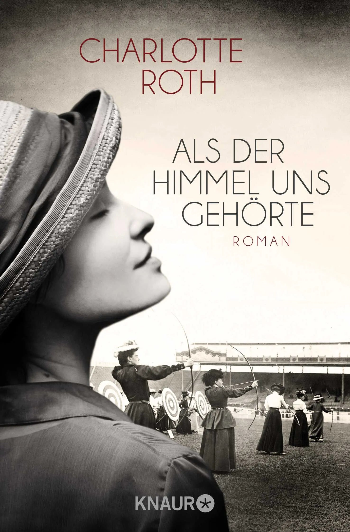 Buchcover von 'Als der Himmel uns gehörte' - Taschenbuch von Charlotte Roth
