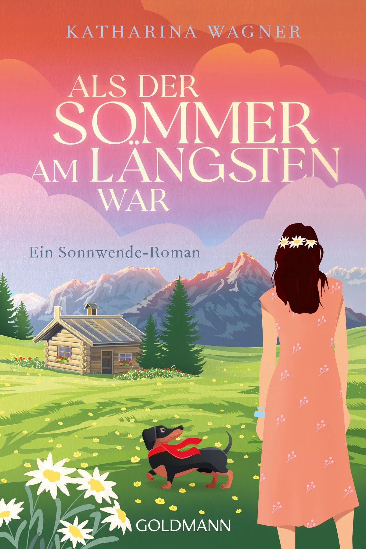 Cover: Als der Sommer am längsten war (Taschenbuch) von Katharina Wagner