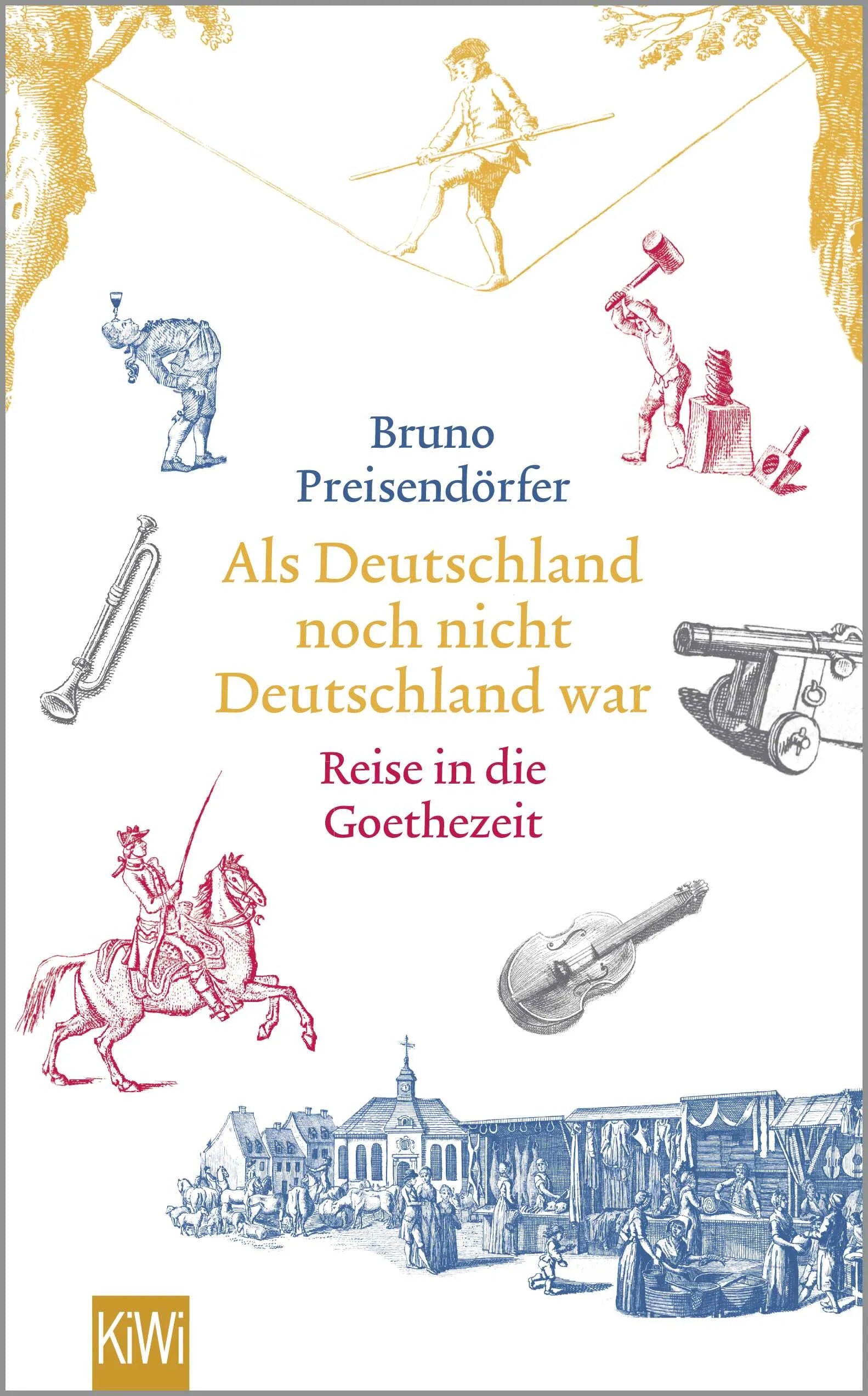 Buchcover von 'Als Deutschland noch nicht Deutschland war' - Taschenbuch von Bruno Preisendörfer