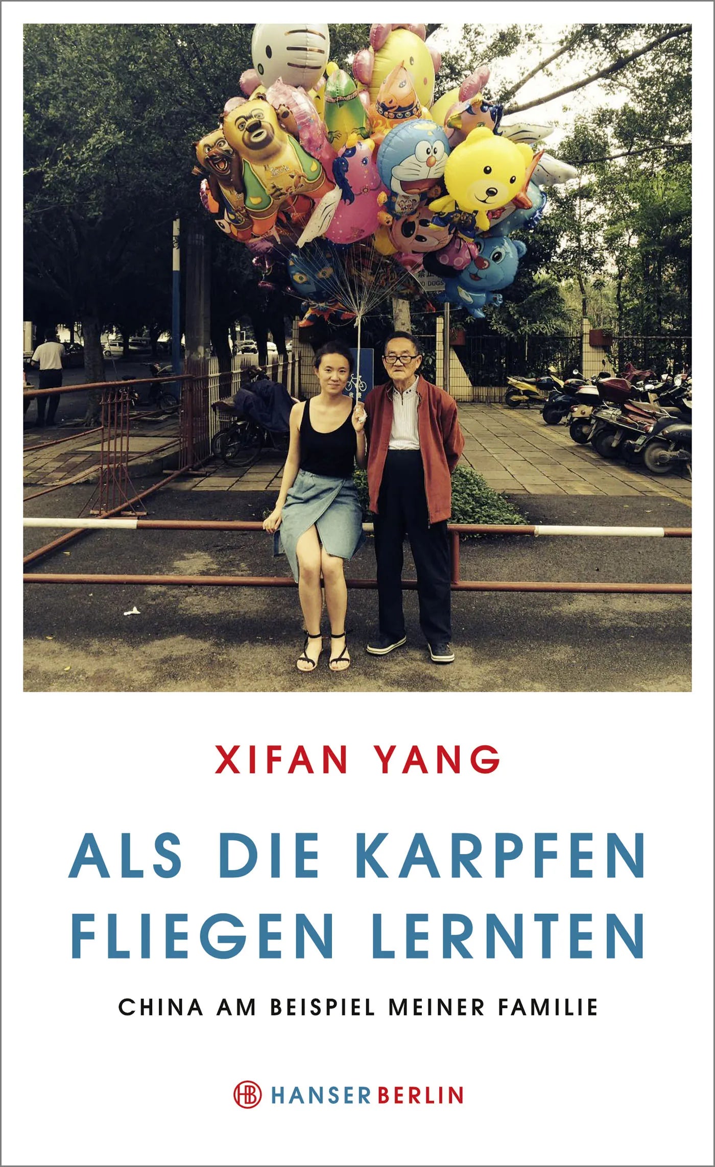 Buchcover von 'Als die Karpfen fliegen lernten' - Gebundene Ausgabe von Xifan Yang