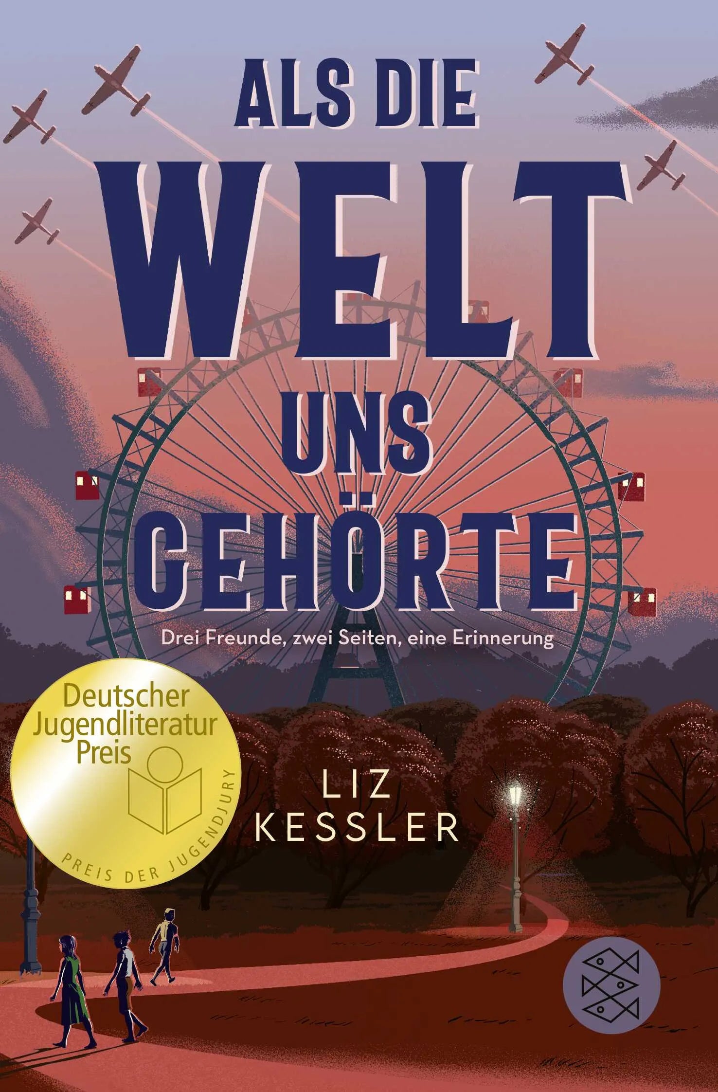 Buchcover von 'Als die Welt uns gehörte' - Taschenbuch von Liz Kessler