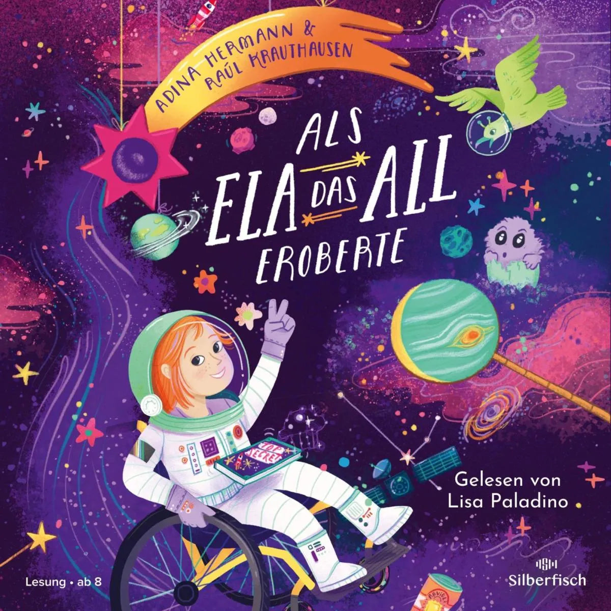 Cover: Als Ela das All eroberte (Hörbuch Download) von Adina Hermann