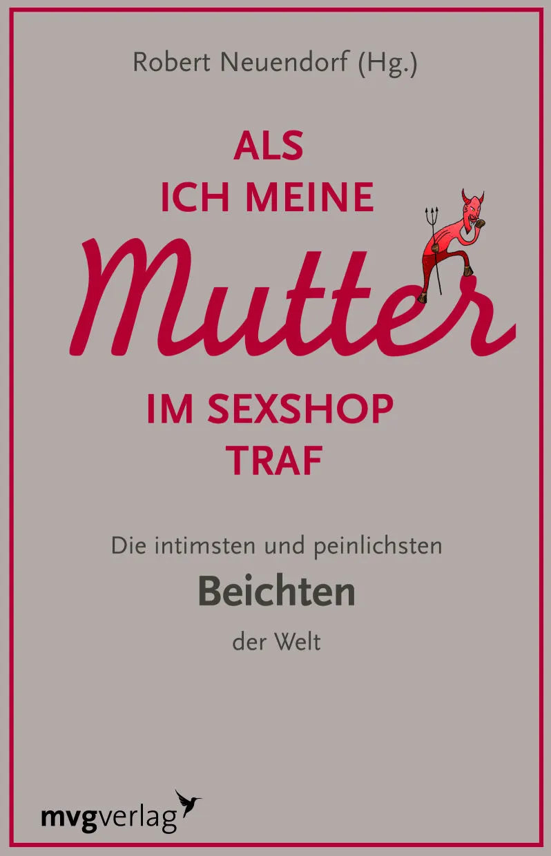 Buchcover von 'Als ich meine Mutter im Sexshop traf' - Gebundene Ausgabe von k. A.