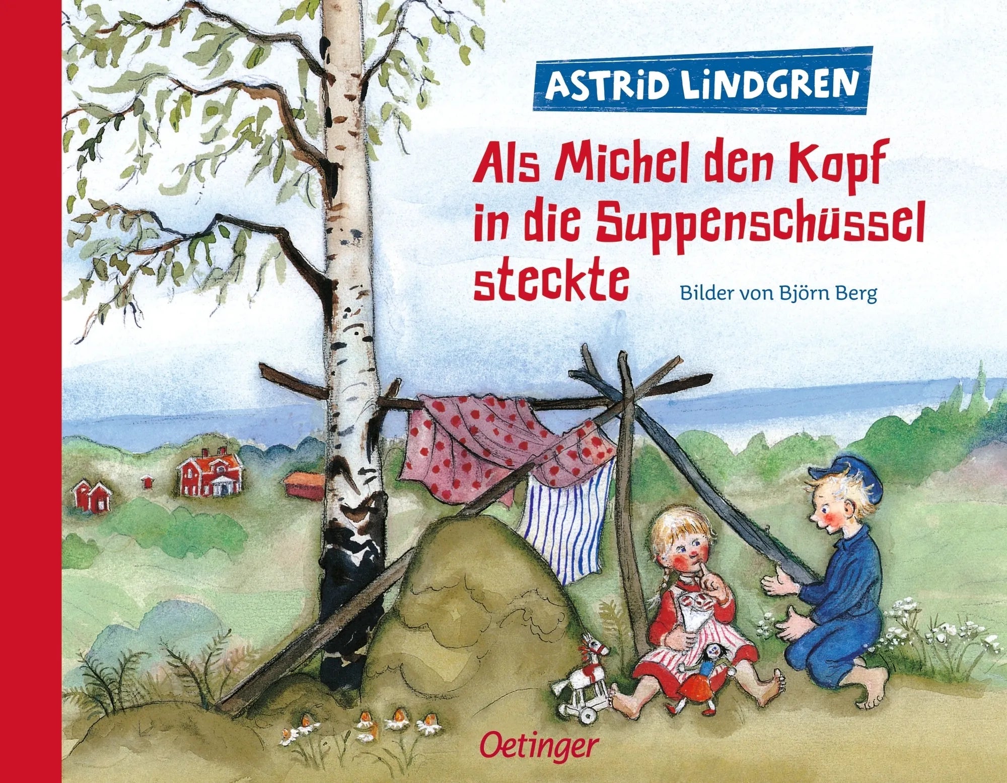 Buchcover von 'Als Michel den Kopf in die Suppenschüssel steckte' - Gebundene Ausgabe von Astrid Lindgren