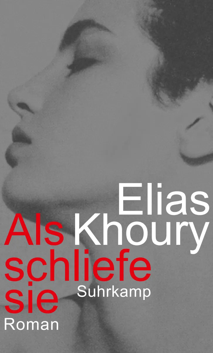 Buchcover von 'Als schliefe sie' - Gebundene Ausgabe von Elias Khoury