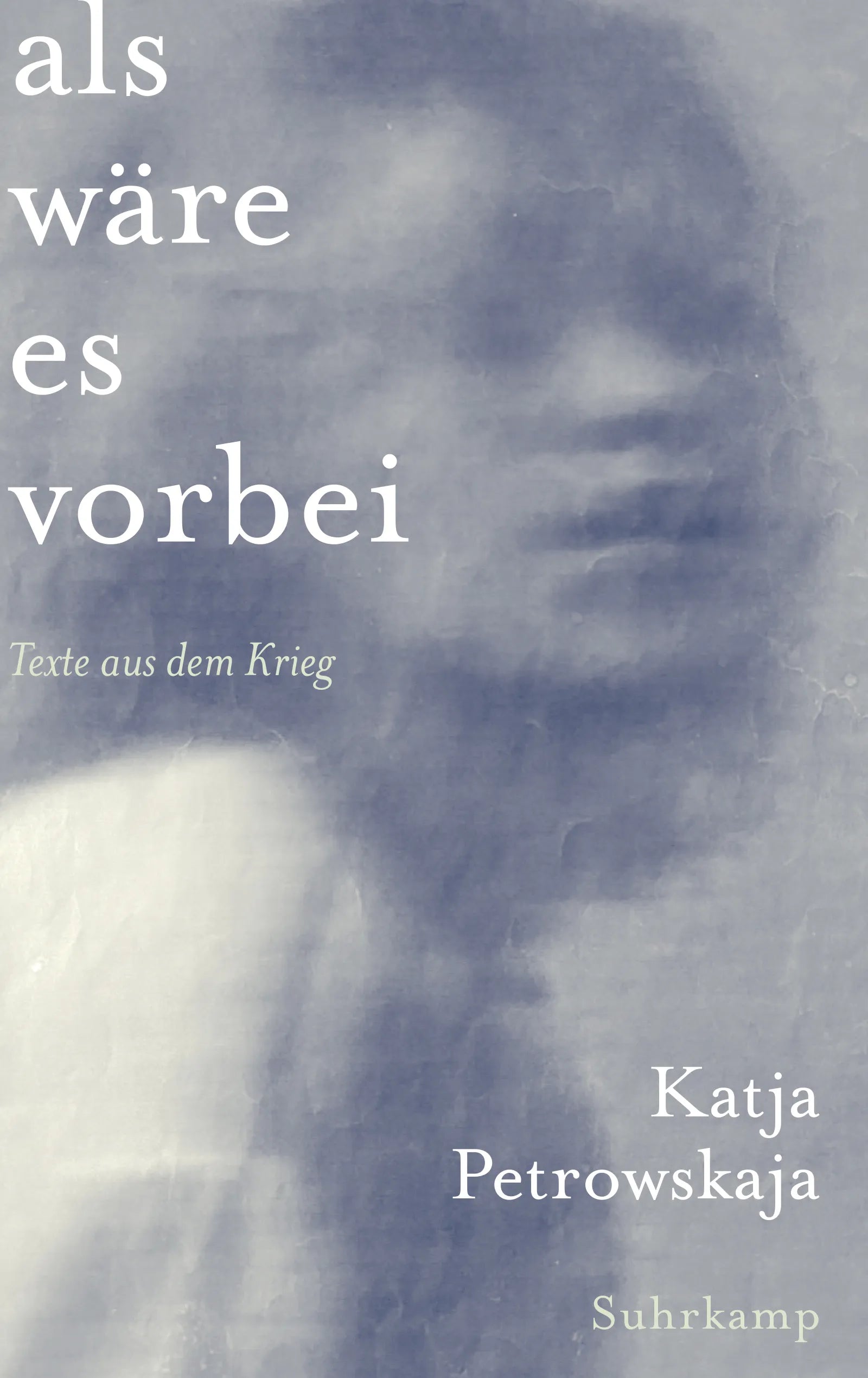 Cover: Als wäre es vorbei (E-Book) von Katja Petrowskaja