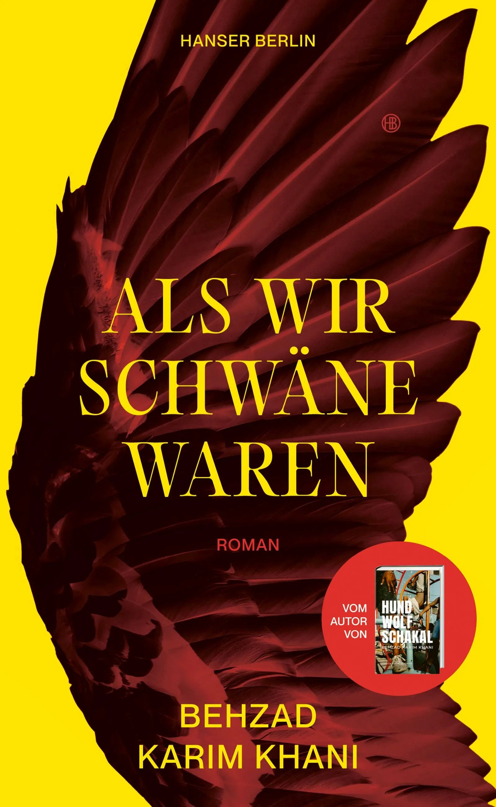 Cover: Als wir Schwäne waren (E-Book) von Behzad Karim Khani