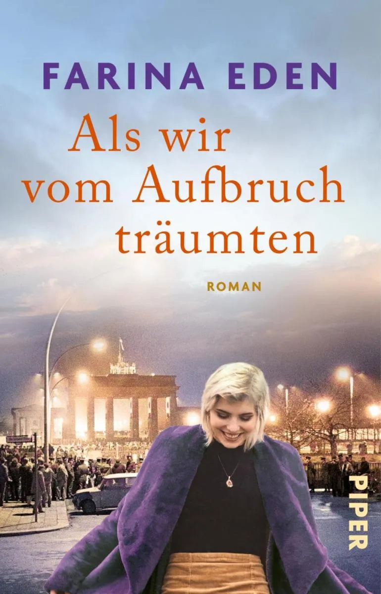 Cover: Als wir vom Aufbruch träumten (E-Book) von Farina Eden