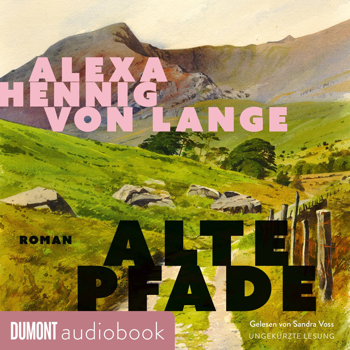 Cover: Alte Pfade (Hörbuch Download) von Alexa Hennig von Lange