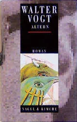Buchcover von 'Altern' - Gebundene Ausgabe von Walter Vogt